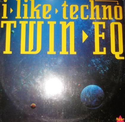 Twin EQ - I Like Techno