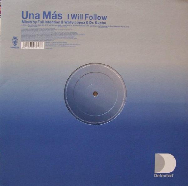 Una Mas - I Will Follow