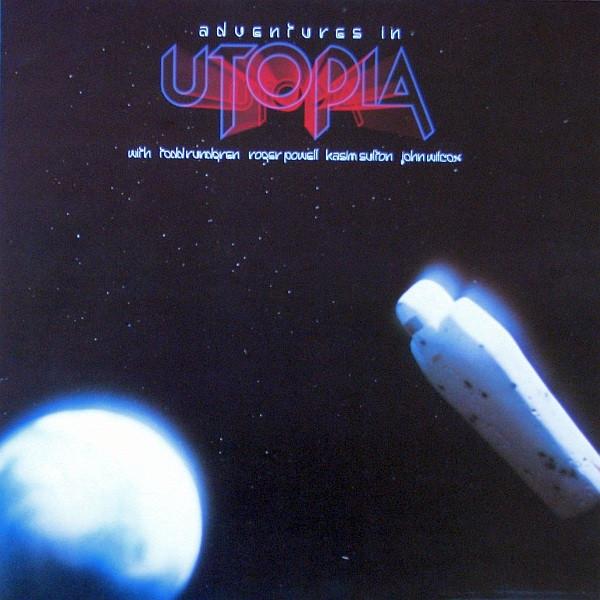 Utopia  - Adventures In Utopia