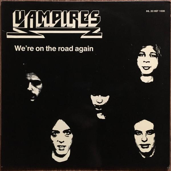 Vampires (3) - We're On The Road Again