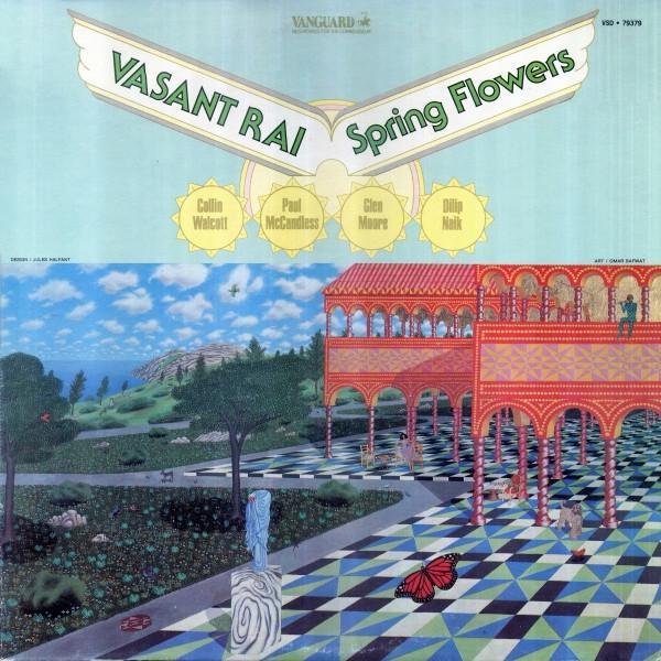 Vasant Rai, Collin Walcott, Paul McCandless, Glen Moore, Dilip Naik - Spring Flowers