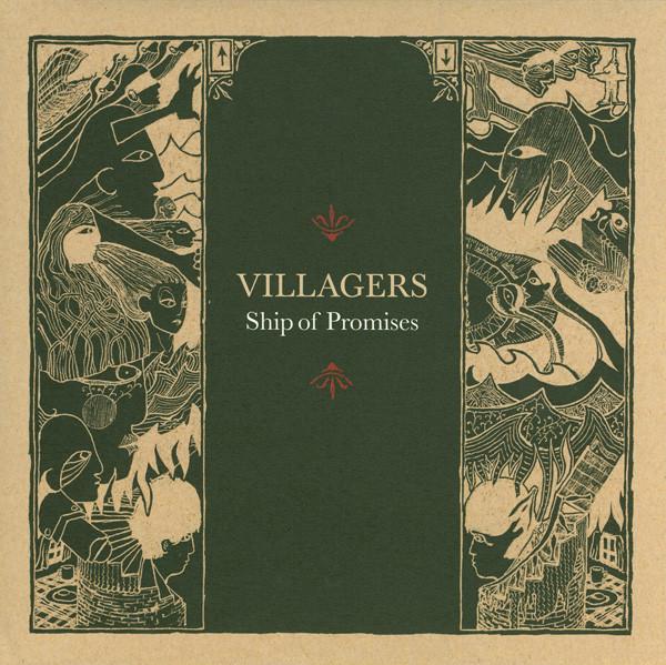 Villagers (3) - Ship Of Promises