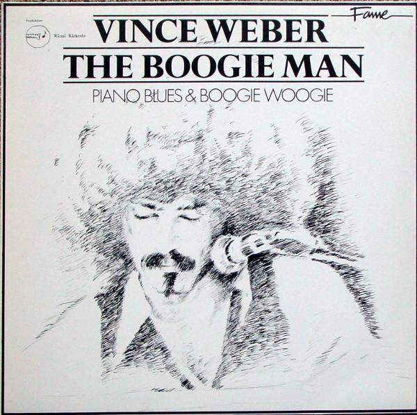 Vince Weber - The Boogie Man - Piano Blues & Boogie Woogie