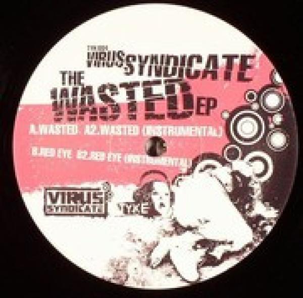 Virus Syndicate - The Wasted EP