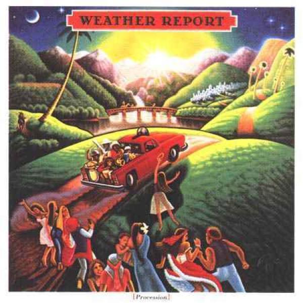 Weather Report - Procession