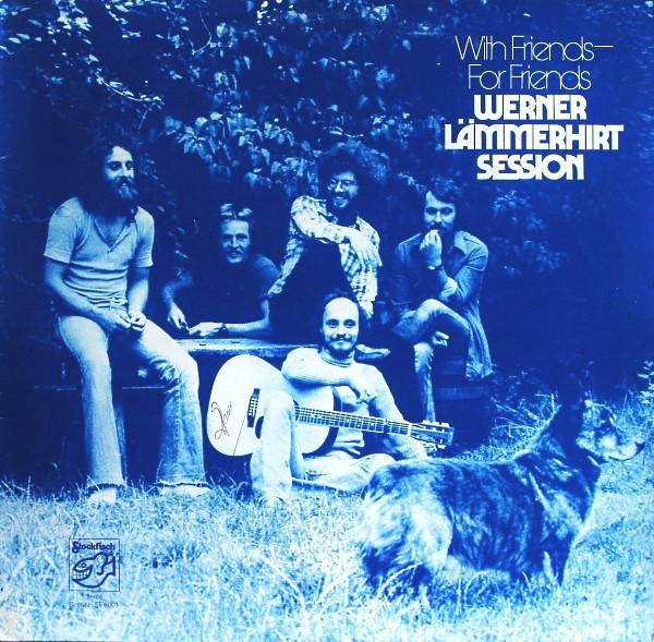 Werner Lämmerhirt - With Friends – For Friends