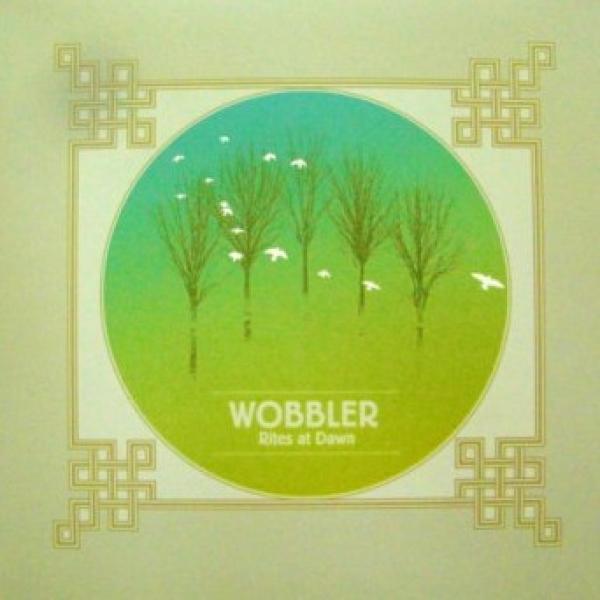 Wobbler (2) - Rites At Dawn
