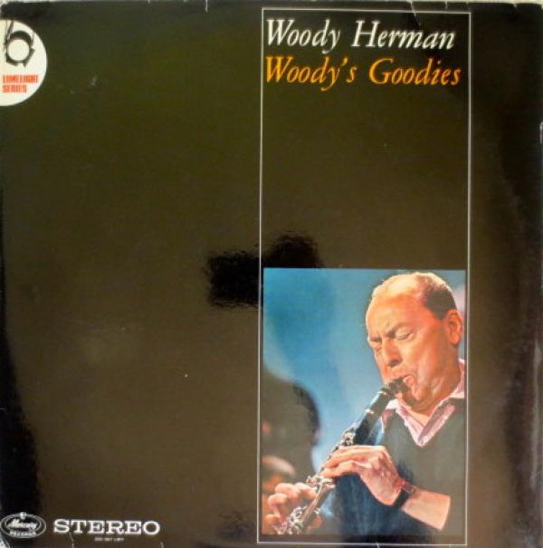 Woody Herman - Woody's Goodies