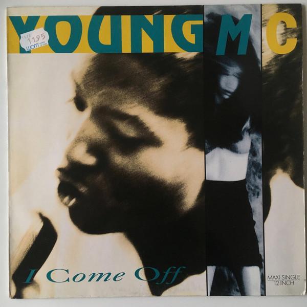 Young MC - I Come Off