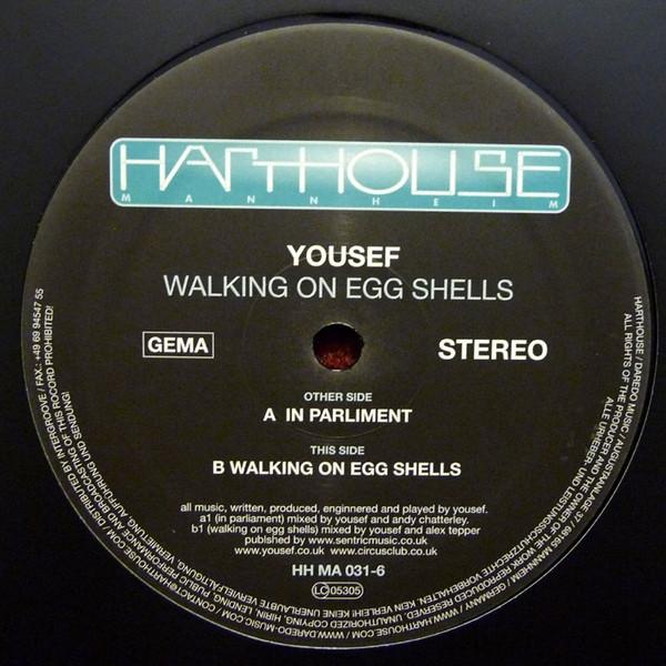 Yousef - Walking On Egg Shells