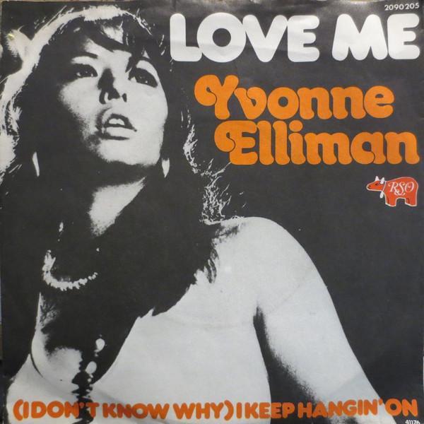 Yvonne Elliman - Love Me