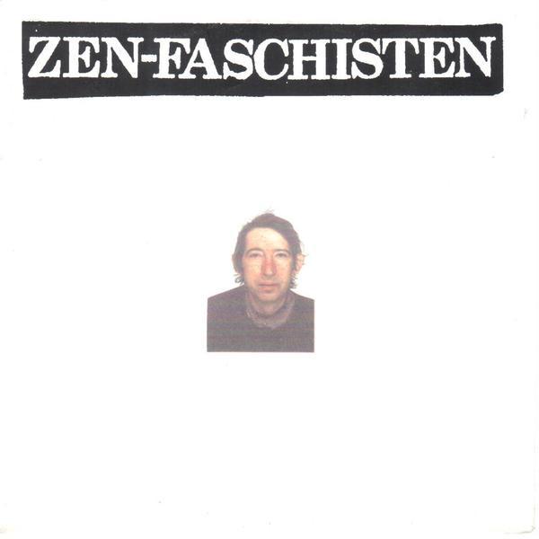Zen-Faschisten - Die Kunst Der Meditation